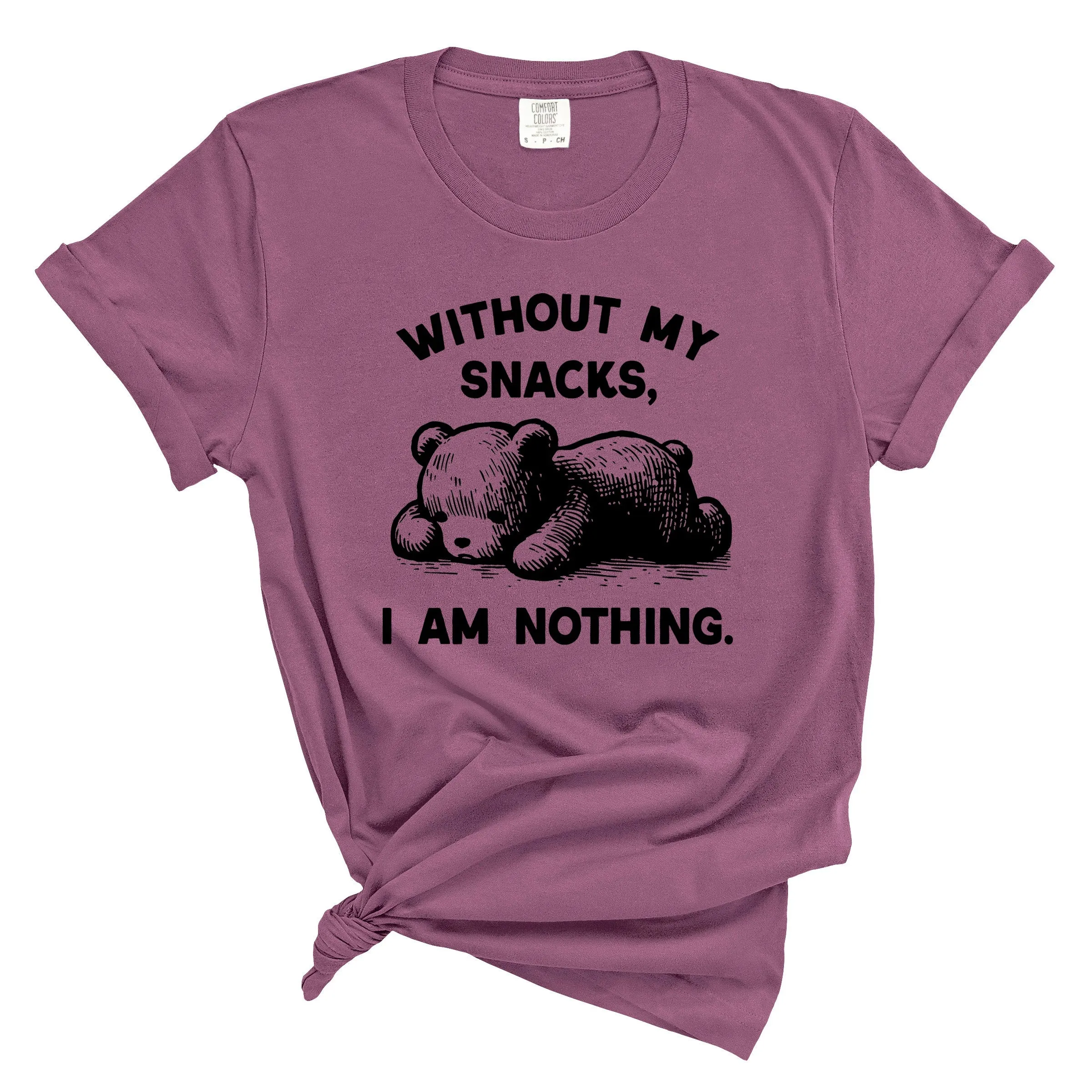 Without My Snacks I am Nothing Shirt