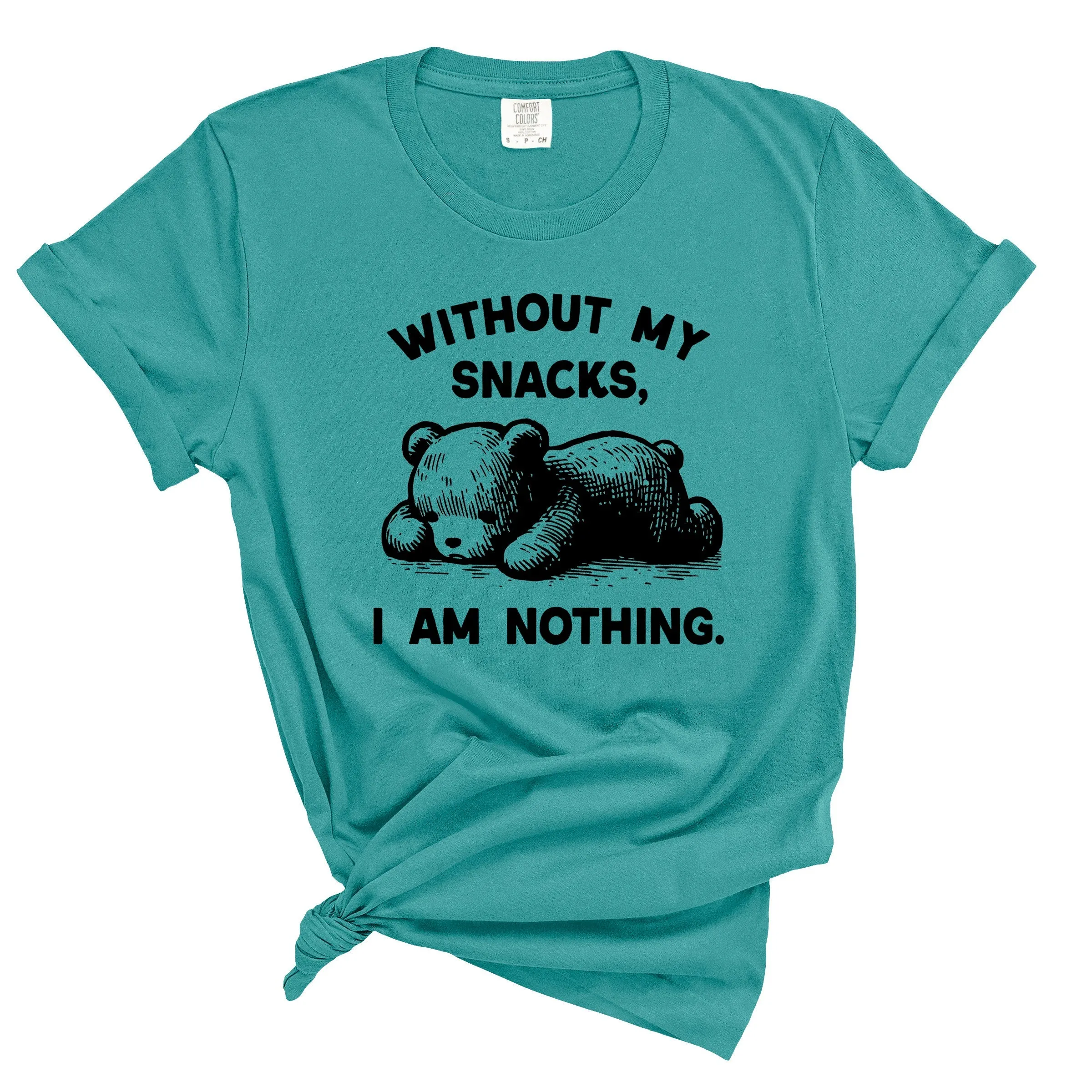 Without My Snacks I am Nothing Shirt